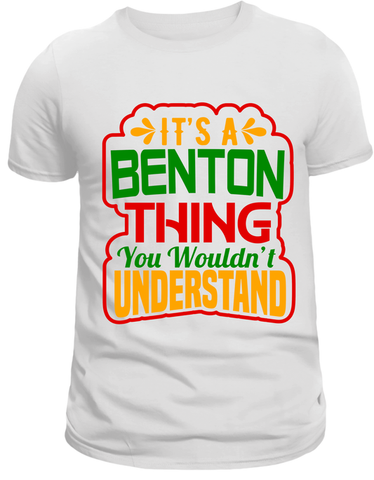 It’s A Benton Thing Shirts - White